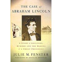 The Case of Abraham Lincoln