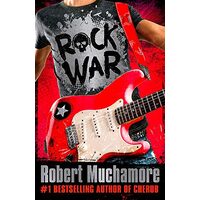 Rock War, Robert Muchamore