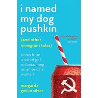 I Named My Dog Pushkin