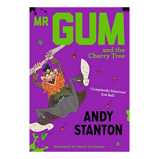 Mr Gum and the Cherry Tree