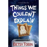 Things We Couldn't Explain