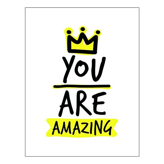 You are Amazing