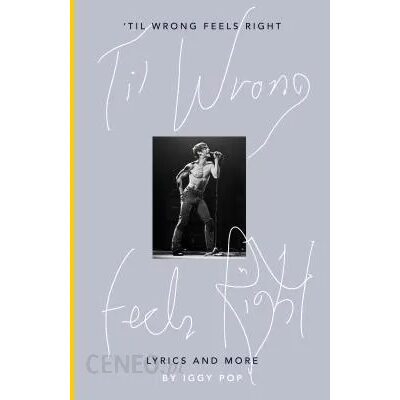 'Til Wrong Feels Right