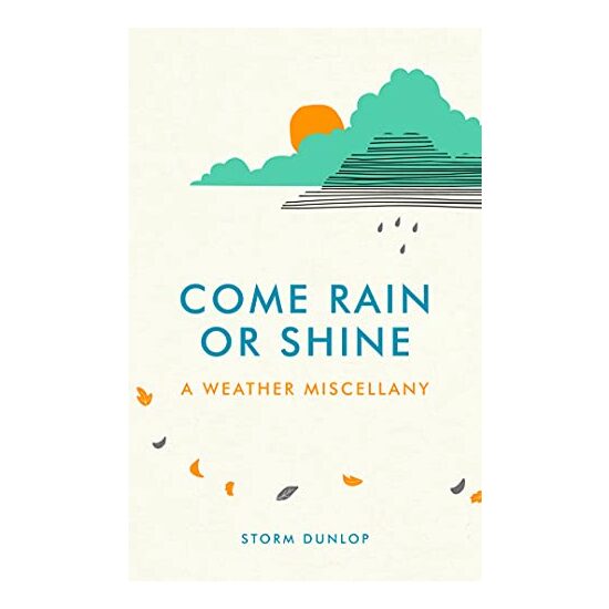 Come Rain Or Shine