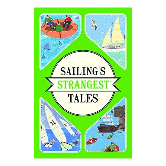 Sailing's strangest tales