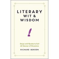 Literary wit and wisdom