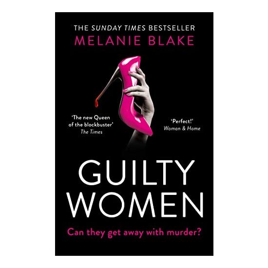 Guilty Women, Melanie Blake