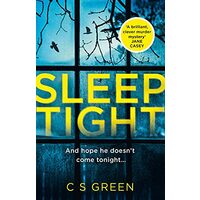 Sleep Tight, C. S. Green