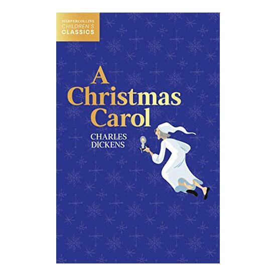 Christmas Carol (HarperCollins Children's Classics)