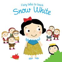 Snow White - Fairy Tales to Touch