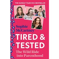 Tired and Tested