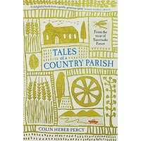 Tales of a Country Parish