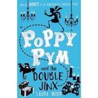 Poppy Pym and the Double Jinx