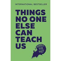 Things No One Else Can Teach Us, Humble the Poet