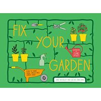 Fix Your Garden