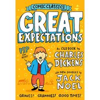 Comic Classics: Great Expectations, Jack Noel, Jack Noel