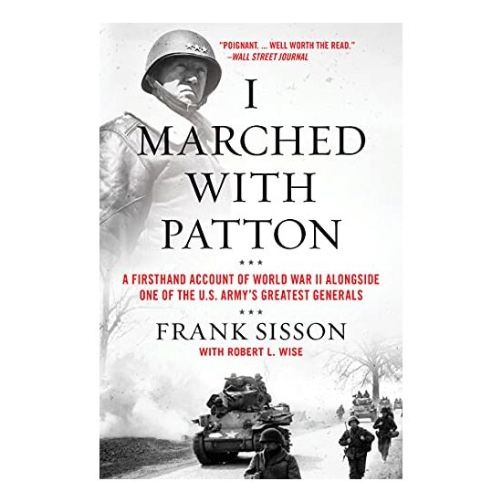 I Marched with Patton