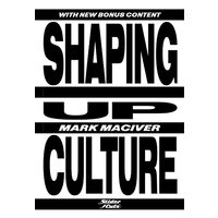 Shaping Up Culture