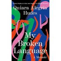 My Broken Language