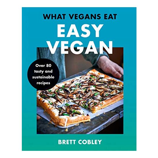 What Vegans Eat - Easy Vegan!
