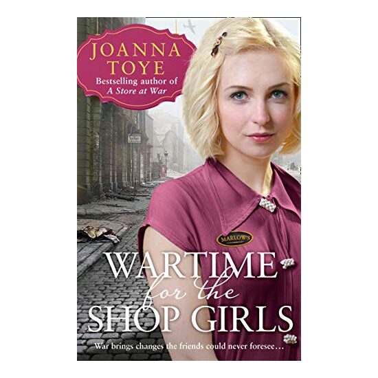 Wartime for the Shop Girls (the Shop Girls, Book 2)
