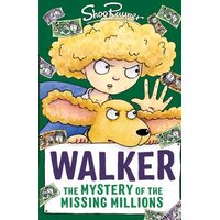 The Mystery of the Missing Millions - Walker, Shoo Rayner