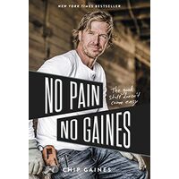 No Pain, No Gaines