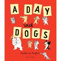 A Day With Dogs