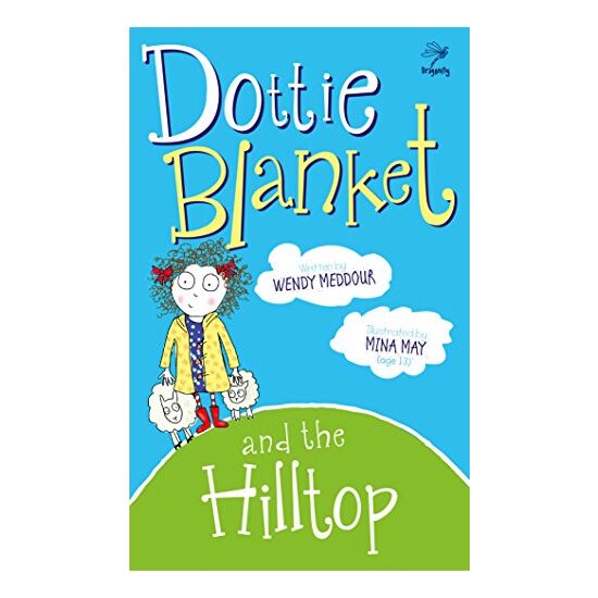 Dottie Blanket and the Hilltop