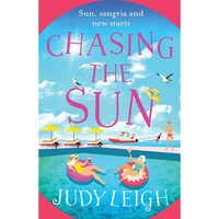 Chasing the Sun, Judy Leigh