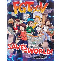 FGTeeV Saves the World!