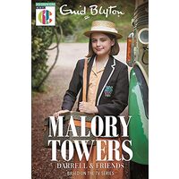 Malory Towers Darrell and Friends