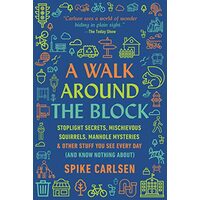 A Walk Around the Block