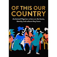 Of This Our Country