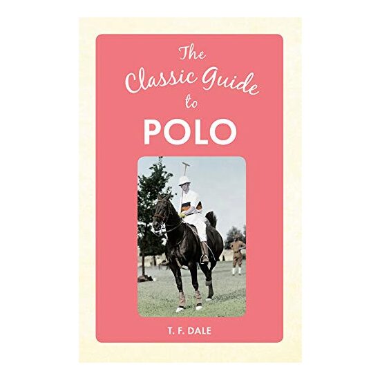 Classic Guide to Polo