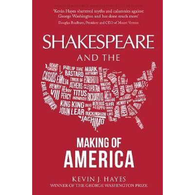 Shakespeare and the Making of America