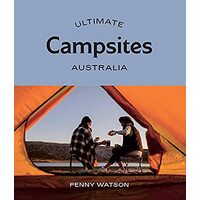 Ultimate Campsites, Penny Watson