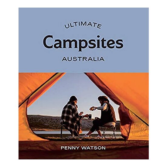 Ultimate Campsites, Penny Watson - Imagine 1