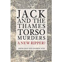 Jack and the Thames Torso Murders