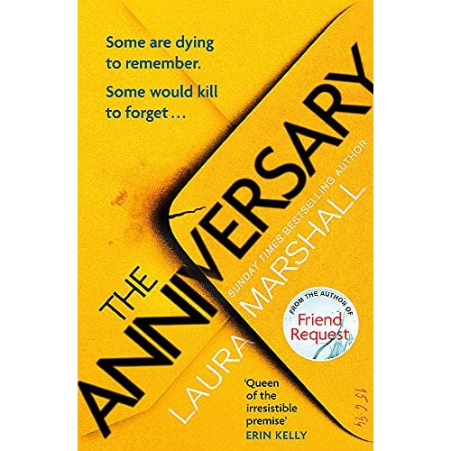 The Anniversary : You'll be hooked by the first page, and shocked by the last . . .