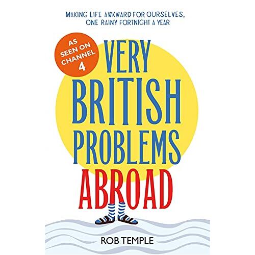 Very British Problems Abroad