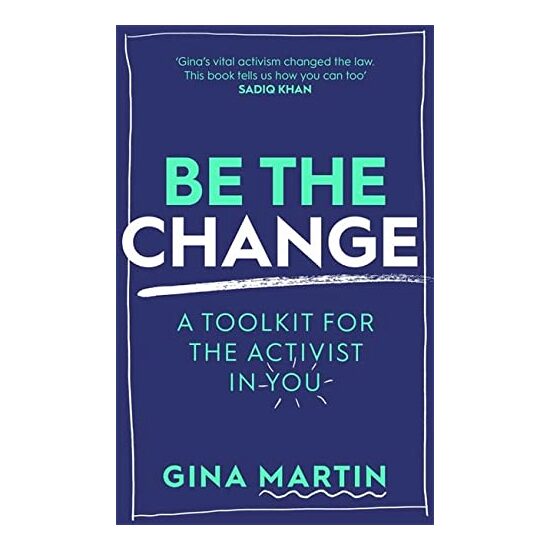 Be the Change