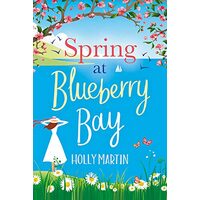 Spring at Blueberry Bay