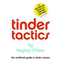 Tinder Tactics, Hayley O'Hare