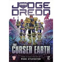 Judge Dredd : the Cursed Earth