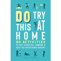 Do Try This at Home
