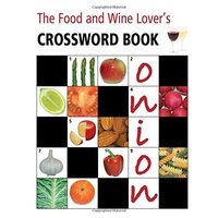 The Food and Wine Crossword Book