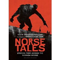 Norse Tales: Stories from Across the Rainbow Bridge