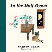 In the Half Room, Carson Ellis