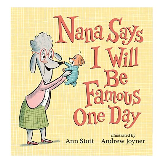 Nana Says I Will Be Famous One Day
